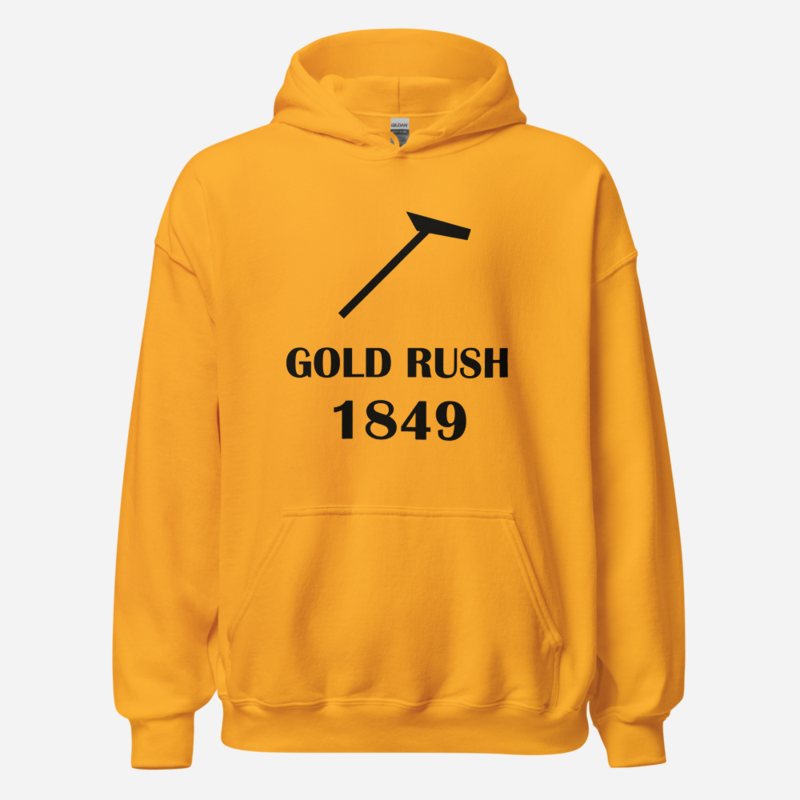 Gold For Real Gold Rush 1849 Hoodie in Gold