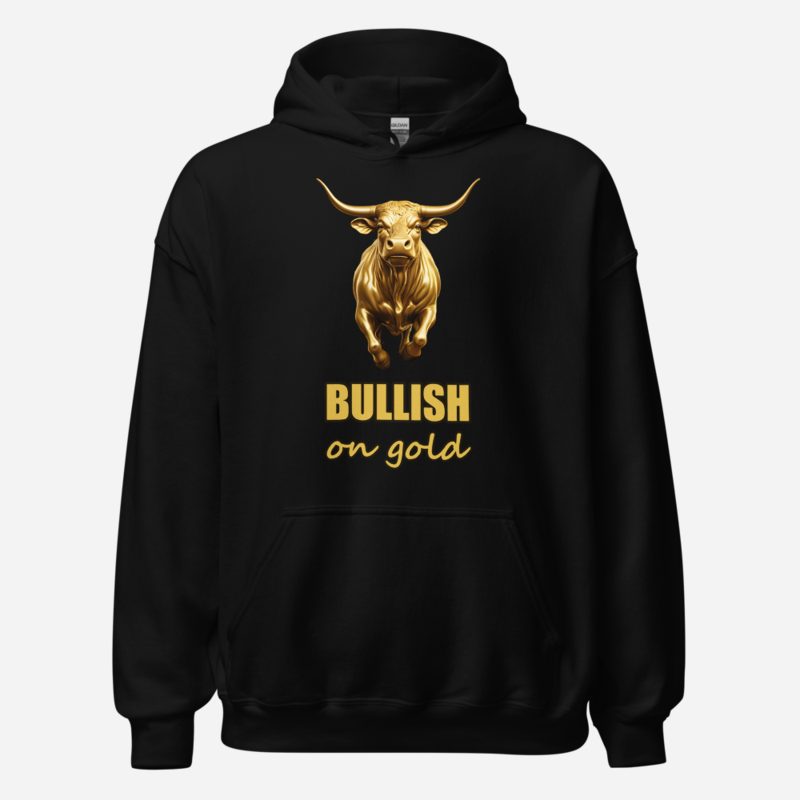 Gold For Real Bullish On Gold Hoodie Black
