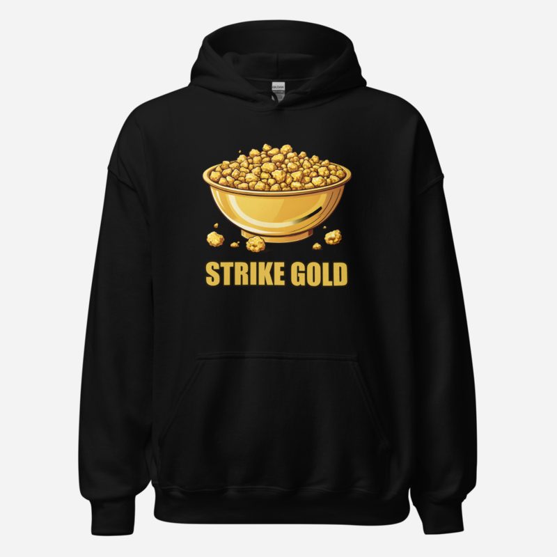 Gold For Real Strike Gold Pan Hoodie Black